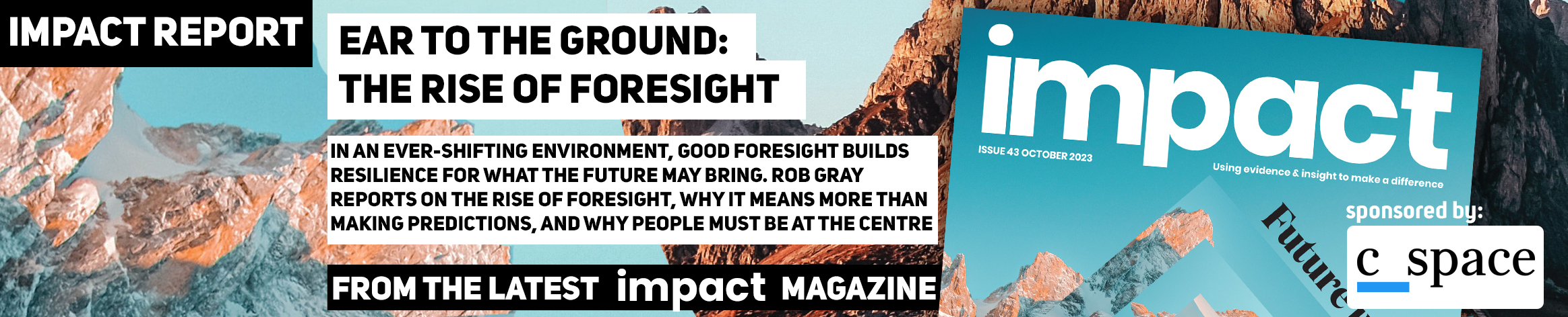 Ear to the Ground: The Rise of Foresight